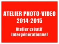 Montage Photo Video 00 2015 — Photos EPN de Seilles — 2015