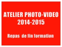 Montage Photo Video 2014 2015 Repas 00 2015 — Photos EPN de Seilles — 2015